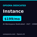Opsora Dedicated Instance